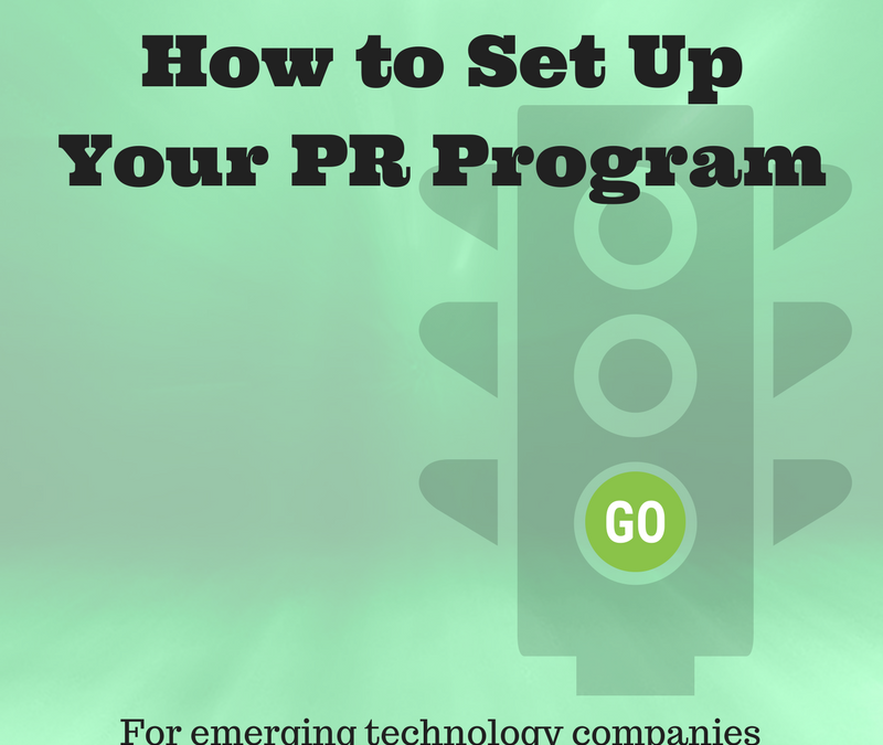 PR Starter Kit: How to set up your PR program for emerging technologies