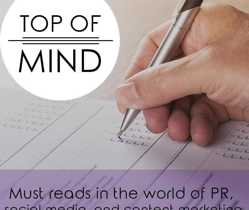 Top of Mind: PR Results, Storytelling Tips and Working with Influencers